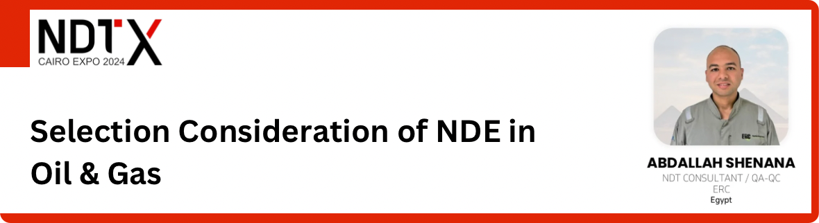 Selection Consideration of NDE in Oil & Gas